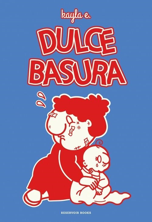 DULCE BASURA | 9788419940995 | E., KAYLA