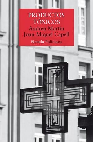 PRODUCTOS TÓXICOS | 9791387688974 | MARTÍN, ANDREU/CAPELL, JOAN MIQUELL