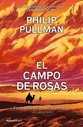EL CAMPO DE ROSAS. EL LIBRO DE LA OSCURIDAD 3 | 9791387517120 | PULLMAN, PHILIP
