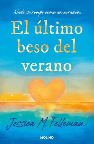 EL ÚLTIMO BESO DEL VERANO | 9788427254978 | FELLEMAN, JESSICA