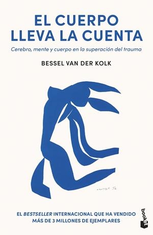 EL CUERPO LLEVA LA CUENTA CEREBRO, MENTE Y CUERPO EN LA SUPERACIÓN DEL TRAUMA | 9788408318484 | KOLK, BESSEL VAN DER