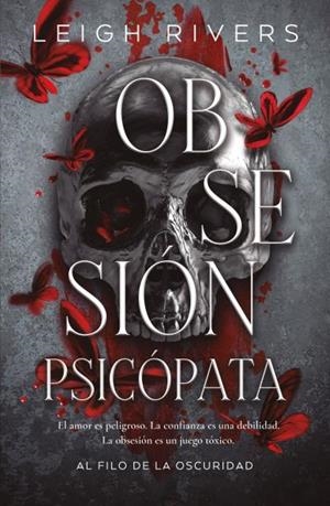 OBSESIÓN PSICÓPATA (PRECUELA AL FILO DE LA OSCURIDAD) | 9788415955436 | RIVERS, LEIGH