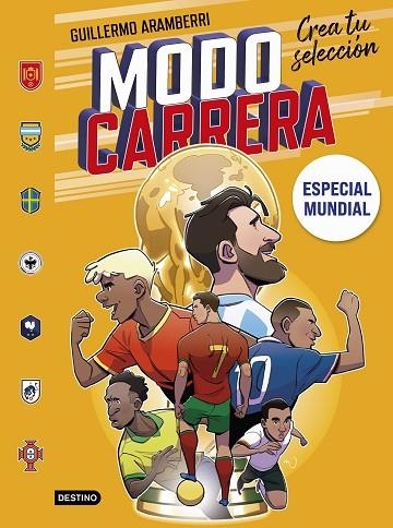 MODO CARRERA 5. ESPECIAL MUNDIAL CREA TU SELECCION | 9788408319610 | ARAMBERRI, GUILLERMO