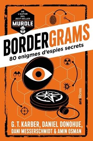 BORDERGRAMS 80 TRENCACLOSQUES PER A ESPIES SECRETS | 9788411732321 | KARBER, G.T