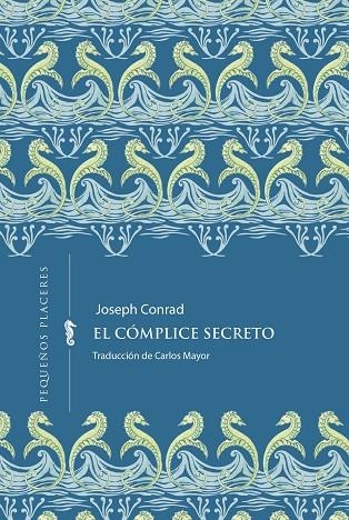 EL CÓMPLICE SECRETO | 9791399083439 | CONRAD, JOSEPH