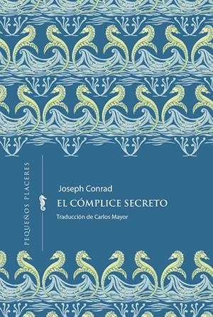 EL CÓMPLICE SECRETO | 9791399083439 | CONRAD, JOSEPH