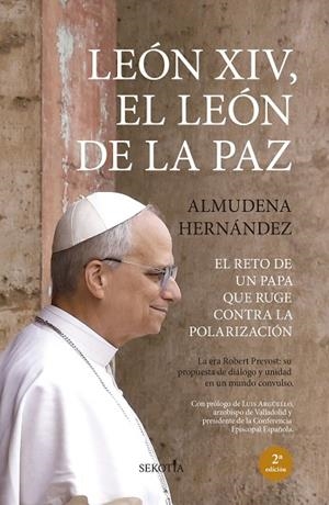 LEÓN XIV, EL LEÓN DE LA PAZ. EL RETO DE UN PAPA QUE RUGE CONTRA LA POLARIZACIÓN | 9791387812782 | ALMUDENA HERNÁNDEZ PÉREZ