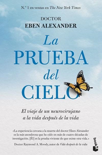 LA PRUEBA DEL CIELO. EL VIAJE DE UN NEUROCIRUJANO A LA VIDA DESPUÉS DE LA VIDA | 9788408307846 | ALEXANDER, EBEN