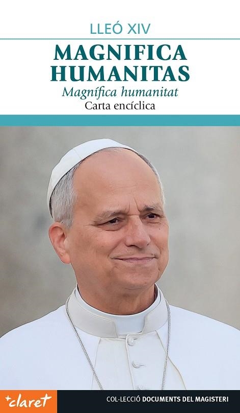 MAGNIFICA HUMANITAS MAGNÍFICA HUMANITAT | 9788491366584 | PAPA LLEÓ XIV
