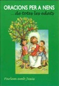 ORACIONS PER A NENS DE TOTES LES EDATS | 9788494514142 | VARIOS AUTORES