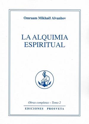 LA ALQUIMIA ESPIRITUAL | 9788494817786