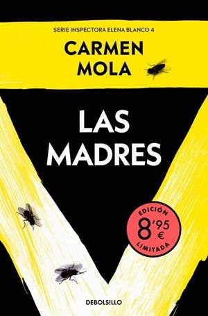 LAS MADRES. INSPECTORA ELENA BLANCO 4 | 9788466382687 | MOLA, CARMEN