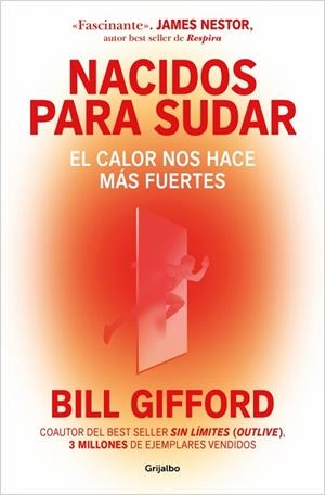 NACIDOS PARA SUDAR EL CALOR NOS HACE MÁS FUERTES | 9788425373992 | GIFFORD, BILL