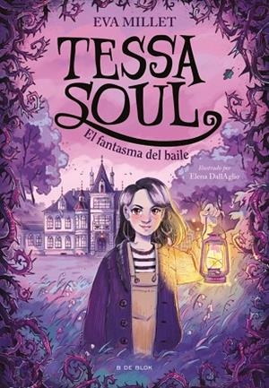 TESSA SOUL 1 EL FANTASMA DEL BAILE | 9791387695774 | MILLET, EVA