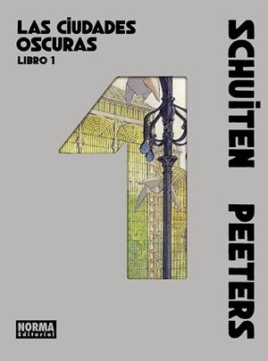 LAS CIUDADES OSCURAS. INTEGRAL 1/4 | 9788467983593 | SCHUITEN/PEETERS