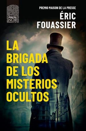 LA BRIGADA DE LOS MISTERIOS OCULTOS | 9788410424678 | FOUASSIER, ÉRIC