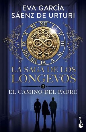 LA SAGA DE LOS LONGEVOS 3. EL CAMINO DEL PADRE | 9788408319498 | GARCÍA SÁENZ DE URTURI, EVA
