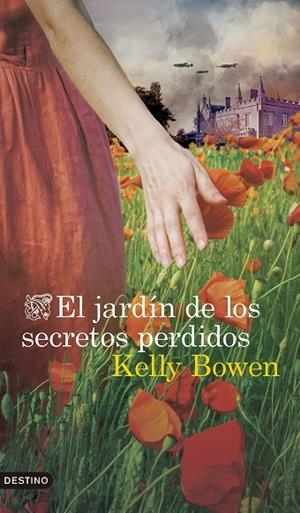 EL JARDÍN DE LOS SECRETOS PERDIDOS | 9788423370214 | BOWEN, KELLY