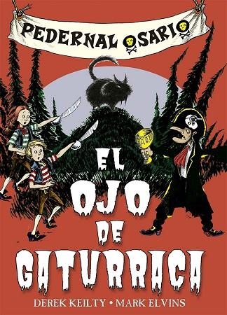 PEDERNAL OSARIO 2 EL OJO DE GATURRACA | 9788491459453 | KEITLY, DEREK