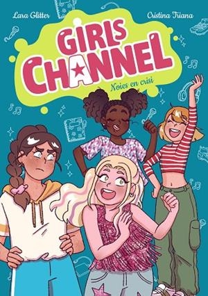 GIRLS CHANNEL 3. NOIES EN CRISI | 9788448967819 | GLITTER, LARA
