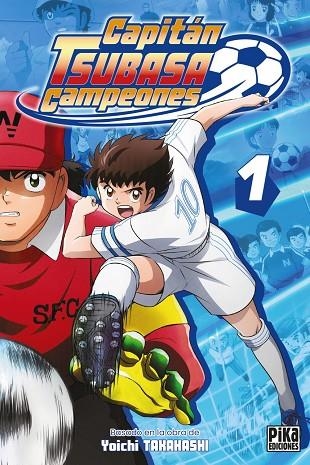 CAPITAN TSUBASA CAMPEONES 1 | 9791043309731 | TAKAHASHI, YOICHI