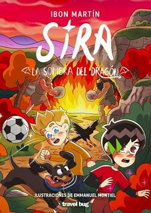 SIRA 5 LA SOMBRA DEL DRAGÓN | 9791399034387 | MARTIN, IBON