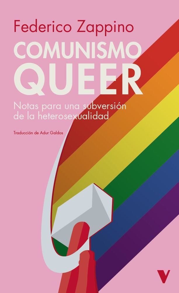 COMUNISMO QUEER. NOTAS PARA UNA SUBVERSIÓN DE LA HETEROSEXUALIDAD | 9791387872748 | ZAPPINO, FEDERICO