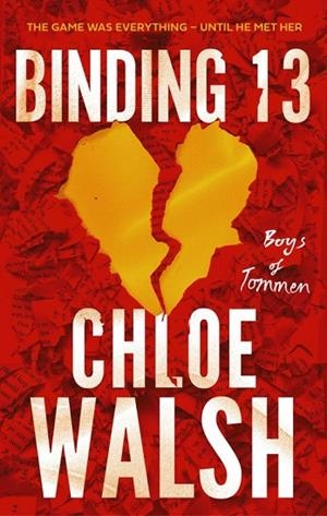 BINDING 13 BOYS OF TOMMEN 1 | 9780349439259 | CHLOE WALSH