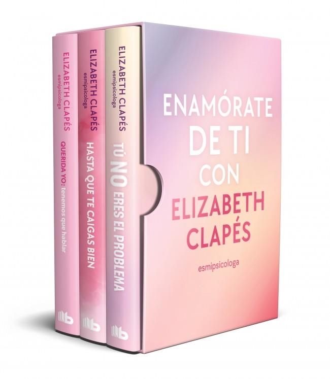 PACK ENAMÓRATE DE TI. QUERIDA YO: TENEMOS QUE HABLAR | TÚ NO ERES EL PROBLEMA | HASTA QUE TE CAIGAS BIEN | 9791387652449 | CLAPÉS, ELIZABETH