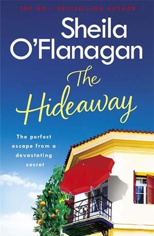 THE HIDEAWAY | 9781472235398 | O FLANAGAN, SHEILA