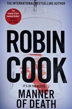 MANNER OF DEATH | 9781035028757 | COOK, ROBIN