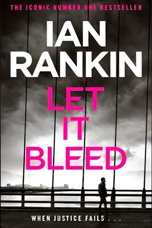LET IT BLEED | 9781398712607 | RANKIN, IAN