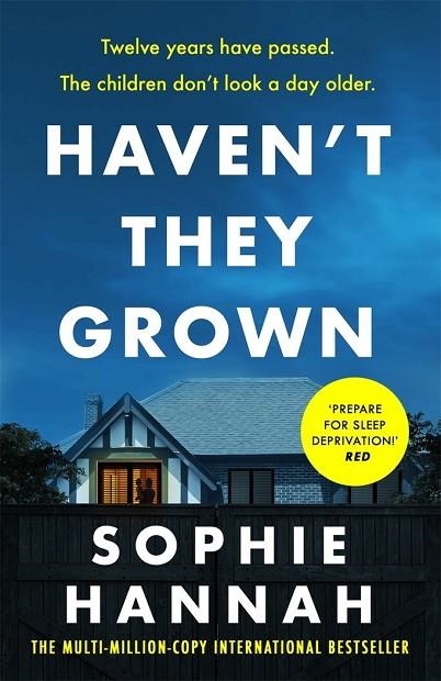 HAVENT THEY GORWN | 9781444776201 | HANNAH, SOPHIE