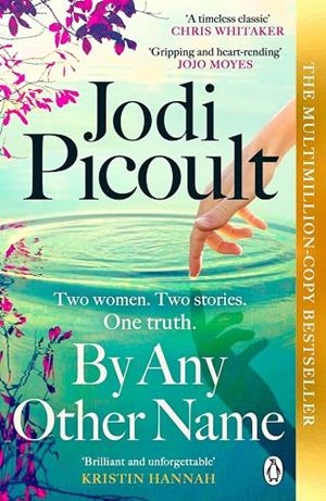 BY ANY OTHER NAME | 9781405961899 | PICOULT, JODI PICOULT