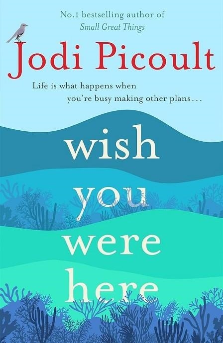 WHISH YOU WHERE HERE | 9781473692541 | PICOULT, JODI PICOULT