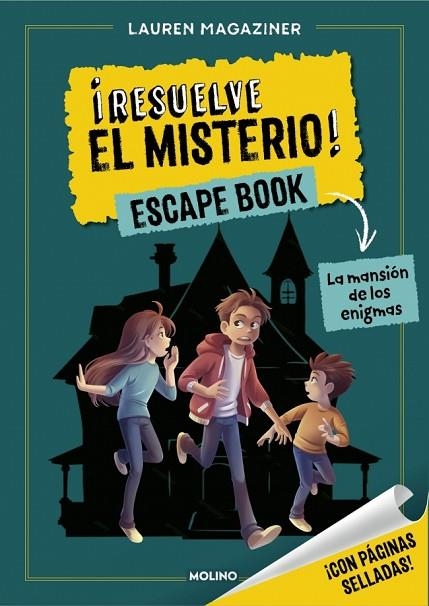 ¡RESUELVE EL MISTERIO! ESCAPE BOOK 1 LA MANSIÓN DE LOS ENIGMAS ¡CON PÁGINAS SELLADAS! | 9788427256279 | MAGAZINER, LAUREN