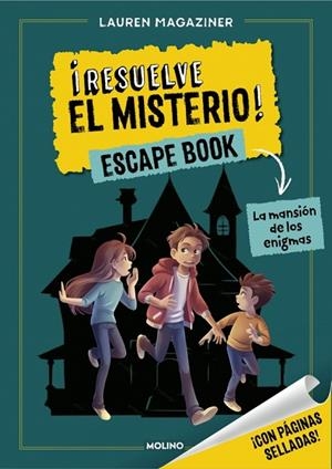 ¡RESUELVE EL MISTERIO! ESCAPE BOOK 1 LA MANSIÓN DE LOS ENIGMAS ¡CON PÁGINAS SELLADAS! | 9788427256279 | MAGAZINER, LAUREN