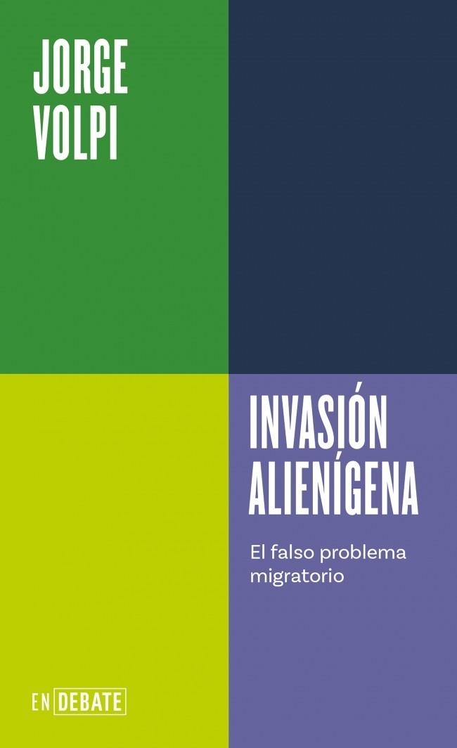 INVASIÓN ALIENÍGENA EL FALSO PROBLEMA MIGRATORIO | 9791387904708 | VOLPI, JORGE