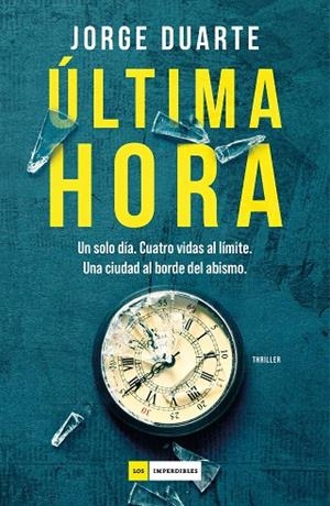 ÚLTIMA HORA | 9791387574840 | DUARTE, JORGE