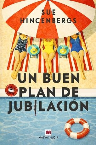 UN BUEN PLAN DE JUBILACIÓN | 9791388136061 | HINCENBERGS, SUE