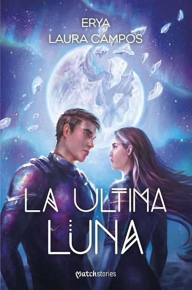 LA ÚLTIMA LUNA | 9788427055384 | ERYA/CAMPOS, LAURA