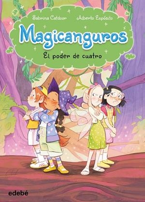 EL PODER DE CUATRO. MAGICANGUROS 4 | 9788468377810 | CATDOOR, SABRINA