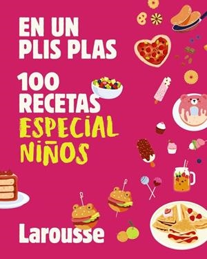 100 RECETAS ESPECIAL NIÑOS EN UN PLIS PLAS | 9791387520885