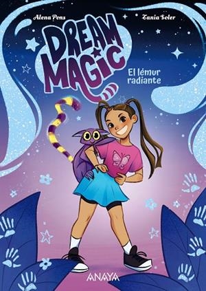 DREAM MAGIC. EL LEMUR RADIANTE 1 | 9788414360033 | PONS, ALENA
