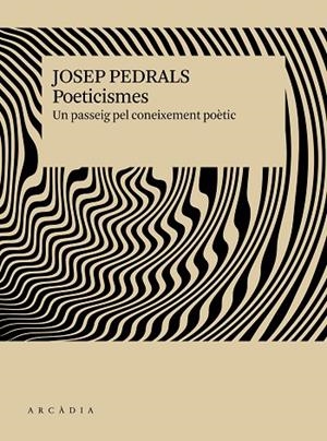 POETICISMES | 9791399136913 | PEDRALS I URDÀNIZ, JOSEP