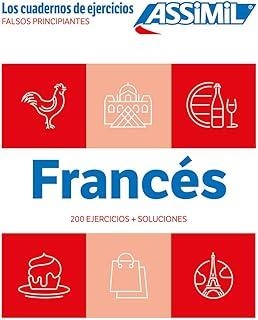 CAHIER EJERCICIOS FRANCES 200 EJERCICIOS + SOLUCIONES | 9782700509892 | AAVV, AAVV