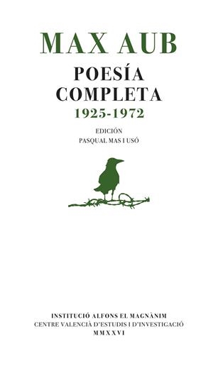 MAX AUB. POESÍA COMPLETA (1925-1972) | 9788411561266 | AUB,MAX