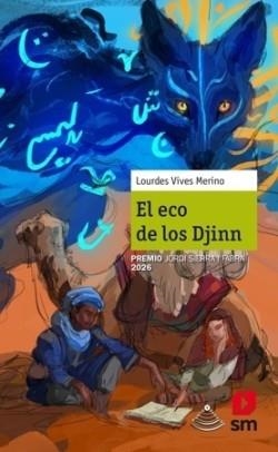 EL ECO DE LOS DJINN (PREMIO JORDI SIERRA I FABRA 2026) | 9788410558304 | VIVES MERINO, LOURDES