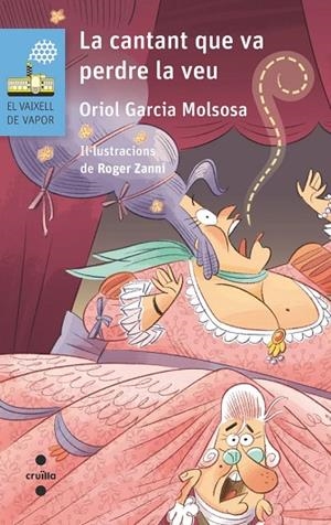 LA CANTANT QUE VA PERDRE LA VEU | 9788466160469 | GARCIA MOLSOSA, ORIOL