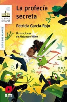 LA PROFECÍA SECRETA. LOS MUGRES 8 | 9788410552814 | GARCÍA-ROJO CANTÓN, PATRICIA